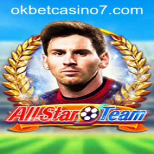 AllStarTeam: A Dynamic Game Experience at OKBET Casino