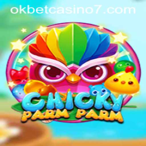 Explore the Fascinating World of ChickyParmParm at Okbet Casino